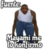 Fuente:
@rese.stickers!
Mayami me
lo konfirmo
