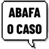 ABAFA
O CASO