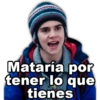 Mataría por tener lo que tienes