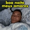 boa noite meus amores