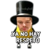 @Viickyfas
YA NO HAY
RESPETO