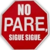NO
PARE,
SIGUE SIGUE.