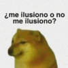 ¿me ilusiono o no
me ilusiono?
