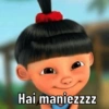 Hai maniezzzz