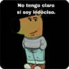 No tengo claro si soy indeciso.