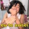 eu te avisei