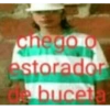 chego o estorador de buceta