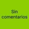Sin comentarios