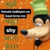 मुझे. female ladkiyon se baat krne me बहुत shy आती है ।।। @senpaisaab