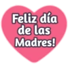 💞 FELIZ DÍA MAMÁ 💞 11