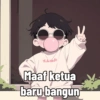 たんかに Maaf ketua baru bangun
