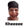 Kheeeee