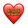 ei, você te quero