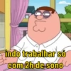 L3 indo trabalhar só com 2h de sono