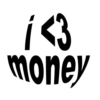 1<3 money