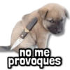 no me provoques