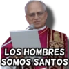 LOS HOMBRES SOMOS SANTOS