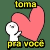 toma pra você