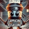 CO CAPPUCINO ASSASSINO