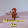 não sei se eu falo