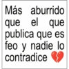Más aburrido que el que publica que es feo y nadie lo contradice