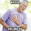 NOSSA QUE VÁCUO