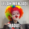 LELAH MENJADI BADUT