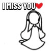 I MISS YOU