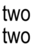 two two