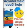 Acordei meio dodói hoje EMS FICAR AGARRADINHO DANDO SELINHOS G Medicamento Generico VENGA SOB PRESCRIÇÃO MEDICA www.ems.com.br Preciso desse remédio