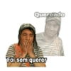 Querendo Foi sem querer