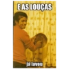 EAS LOUÇAS já lavou