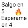 Salgo en 5 Esperame en 4