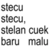 stecu stecu, stelan cuek baru malu