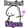 Para ti mi Nalgona @rose.stickers
