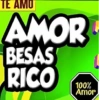 TE AMO AMOR BESAS RICO 100% Amor