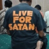 LIVE
FOR
SATAN