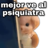 mejor ve al psiquiatra geysioy