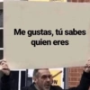 Me gustas, tú sabes
quien eres
ON