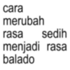 cara merubah rasa sedih menjadi rasa balado