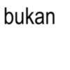 bukan