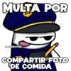 MULTA POR @FLORKSITAY COMPARTIR FOTO DE COMIDA