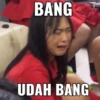 BANG UDAH BANG