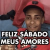FELIZ SÁBADO MEUS AMORES