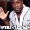 NYERAH AKU WAK