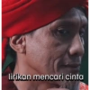lirikan mencari cinta