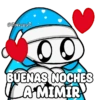 @FlorksitaV 00 BUENAS NOCHES LA MIMIR