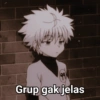 Grup gak jelas