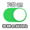 7:30 am 30 KM en bicicleta