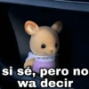 geysivy si sé, pero no wa decir
